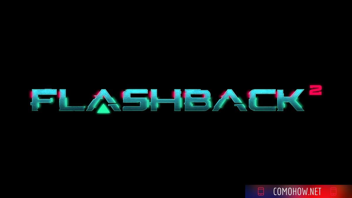 Flashback 2 presentado en el Summer Game Fest